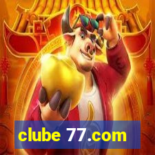 clube 77.com